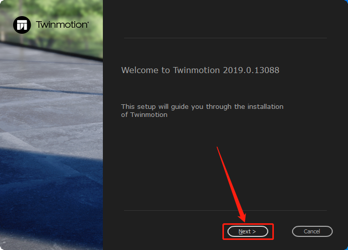 Twinmotion 2019下载安装教程-5