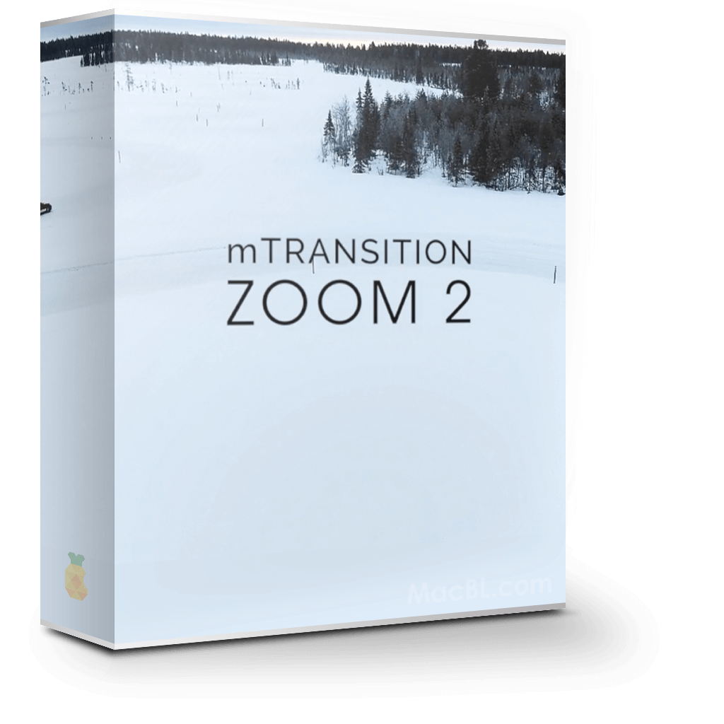 mTransition Zoom 2 1.0 扭曲变形推拉缩放切换转场效果