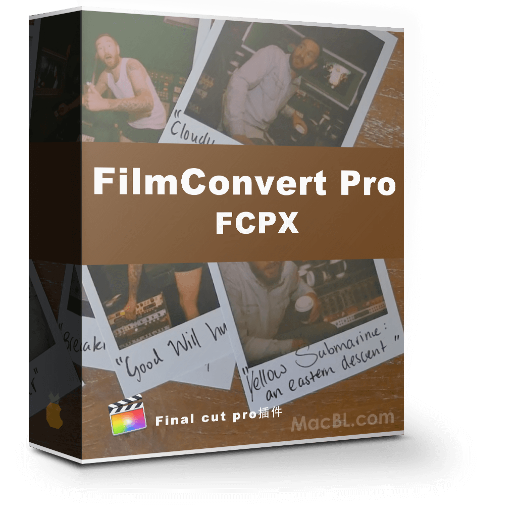 FilmConvert Pro FCPX 2.5 数字转胶片调色 FilmConvert Pro FCPX 2.5 数字转胶片调色