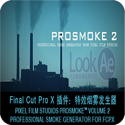 PIXEL FILM STUDIOS-PROSMOKE V2 For FCPX 2.0 for Mac|Mac版下载 | PIXEL FILM STUDIOS-PROSMOKE V2 For FCPX 2.0 for Mac|Mac版下载 |