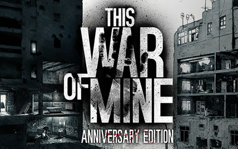 这是我的战争:完整版 6.0.8 for Mac|Mac版下载 | This War of Mine: Complete Edition