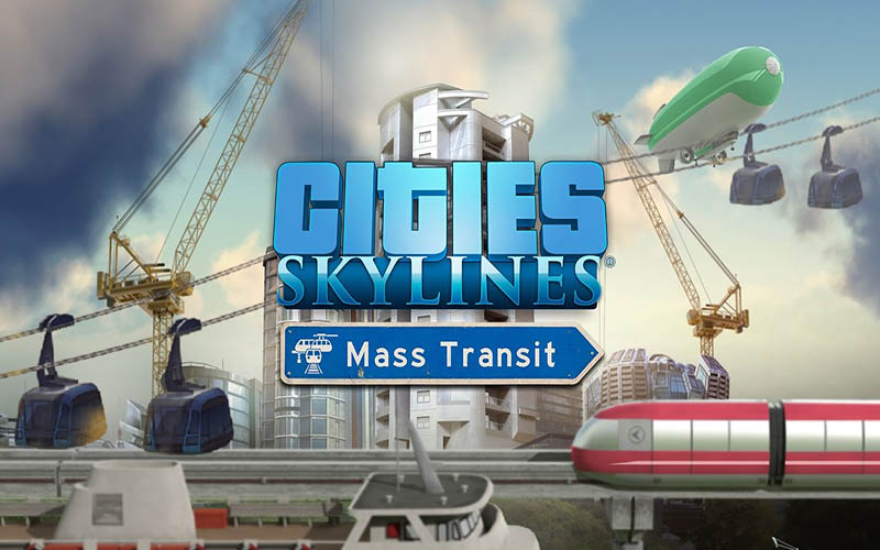 城市:天际线-大型运输 1.0 for Mac|Mac版下载 | Cities:Skylines Mass Transit