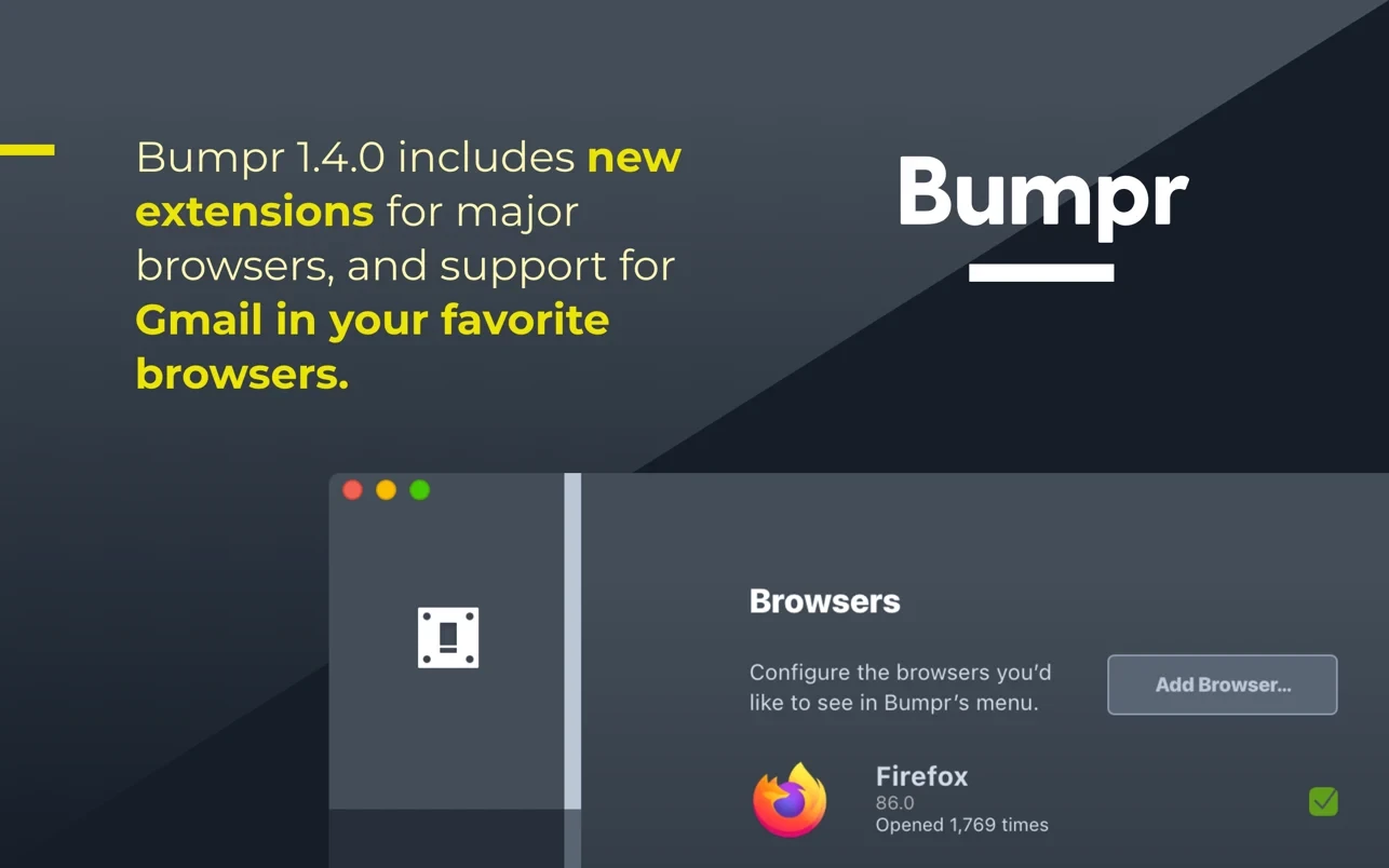 1657942936-970e5d7b739a0b0.webp Bumpr for Mac v1.4.0(选择打开链接的浏览器)